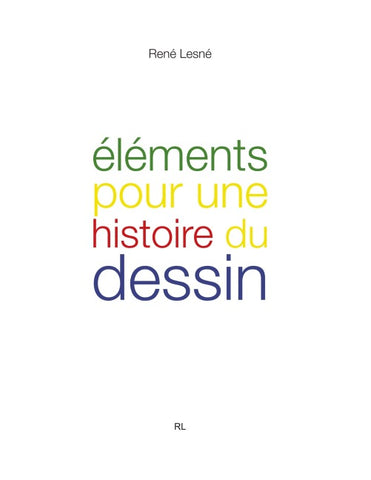 Éléments pour une histoire du dessin