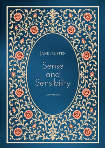 Jane Austen: Sense and Sensibility (English Edition)