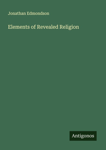 Elements of Revealed Religion