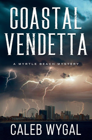 Coastal Vendetta