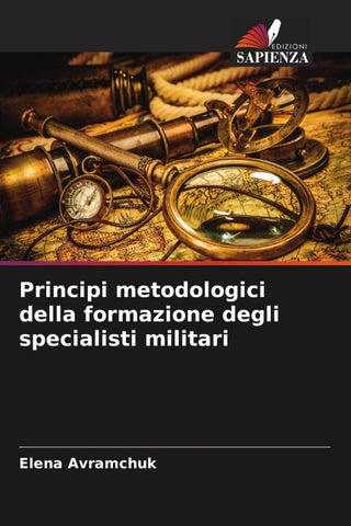 Principi metodologici della formazione degli specialisti militari