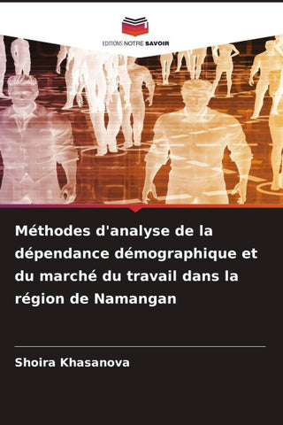 Méthodes d'analyse de la dépendance démographique et du marché du travail dans la région de Namangan