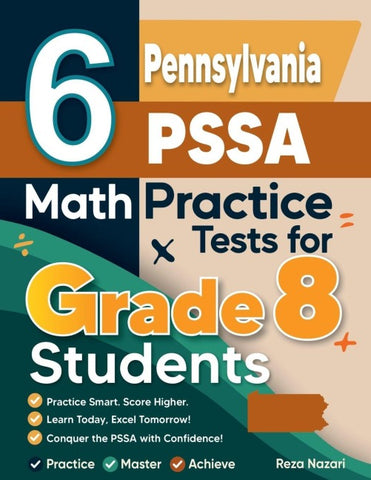 6 Pennsylvania PSSA Math Practice Tests for Grade 8 Students