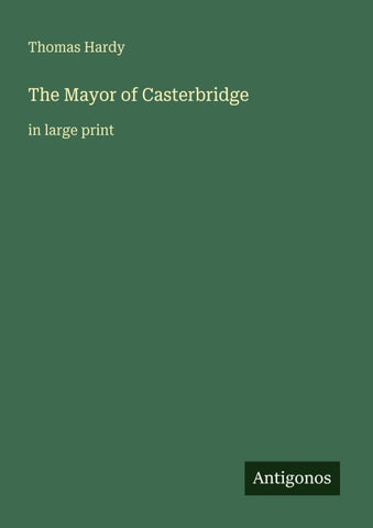 The Mayor of Casterbridge