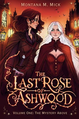The Last Rose of Ashwood