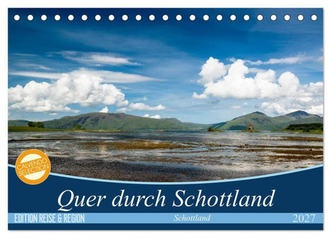 Quer durch Schottland (Tischkalender 2027 DIN A5 quer), CALVENDO Monatskalender
