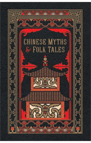 Chinese Myths and Folk Tales
