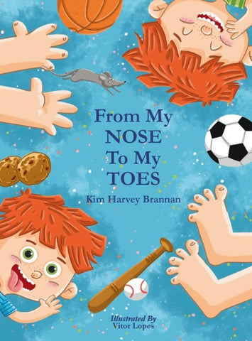 From My Nose To My Toes