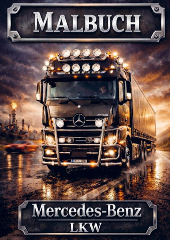 Malbuch, Mercedes Benz LKW