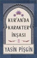 Kur'an'da Karakter Insasi