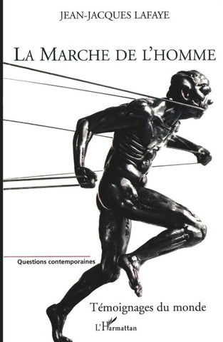 La marche de l'homme