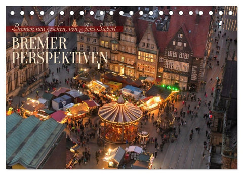 Bremer Perspektiven (Tischkalender 2027 DIN A5 quer), CALVENDO Monatskalender