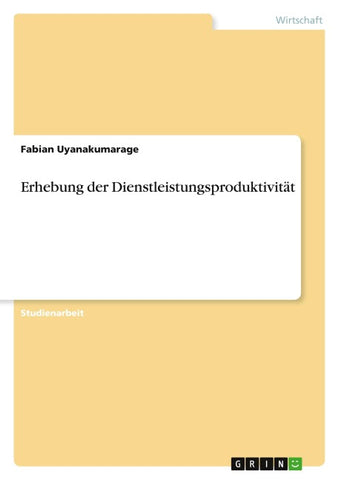 Erhebung der Dienstleistungsproduktivität