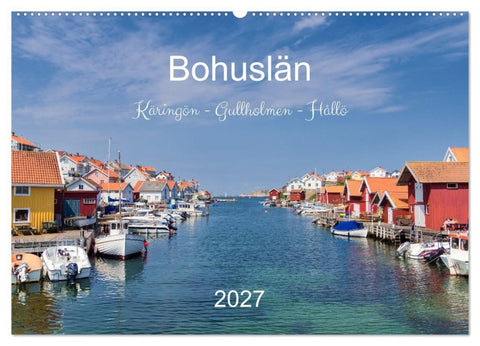 Bohuslän. Käringön - Gullholmen - Hållö (Wandkalender 2027 DIN A2 quer), CALVENDO Monatskalender