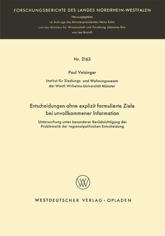 Entscheidungen ohne explizit formulierte Ziele bei unvollkommener Information
