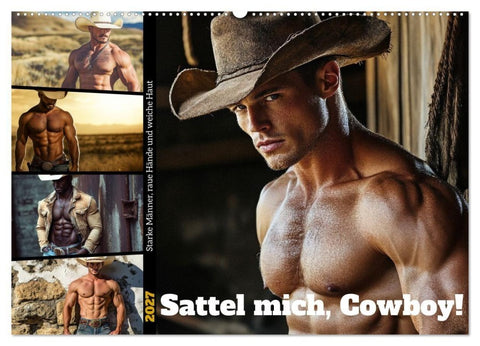 Sattel mich, Cowboy! (Wandkalender 2027 DIN A2 quer), CALVENDO Monatskalender