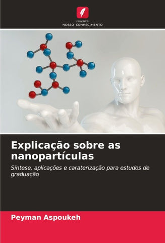 Explicação sobre as nanopartículas