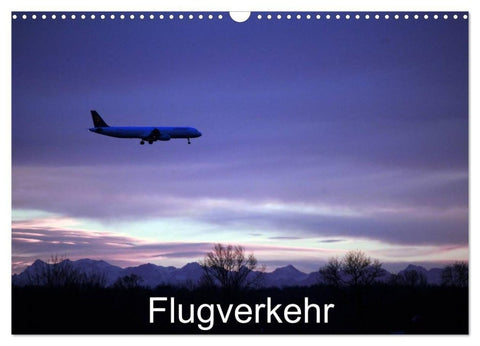 Flugverkehr (Wandkalender 2027 DIN A3 quer), CALVENDO Monatskalender