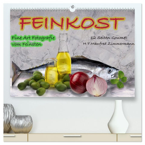 Feinkost (hochwertiger Premium Wandkalender 2027 DIN A2 quer), Kunstdruck in Hochglanz