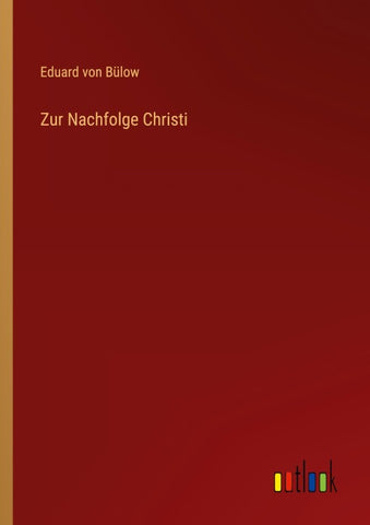 Zur Nachfolge Christi
