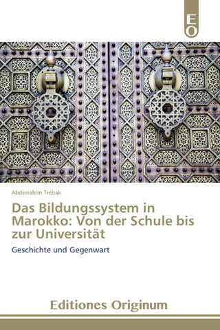 Das Bildungssystem in Marokko: Von der Schule bis zur Universität