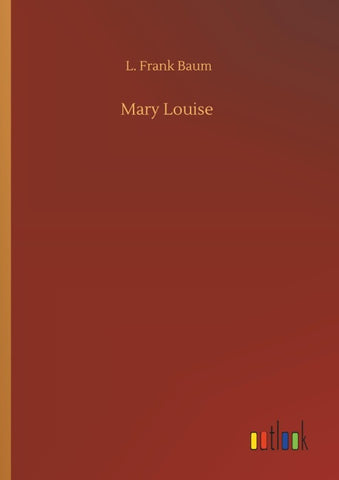 Mary Louise