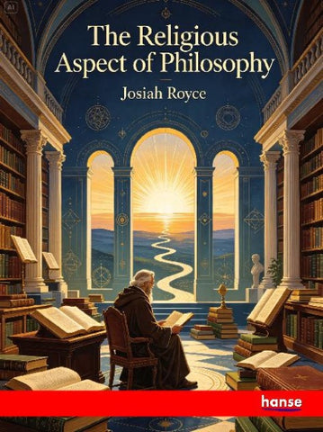 The Religious Aspect of Philosophy