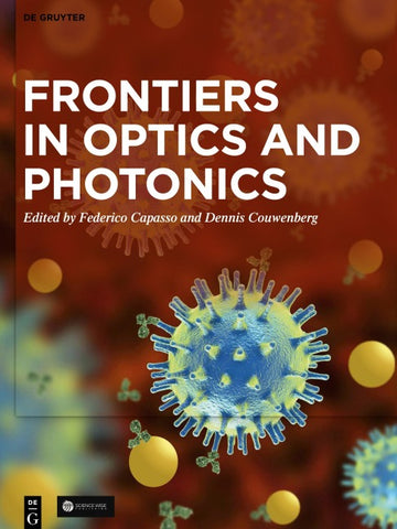 Frontiers in Optics and Photonics