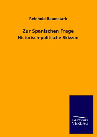 Zur Spanischen Frage