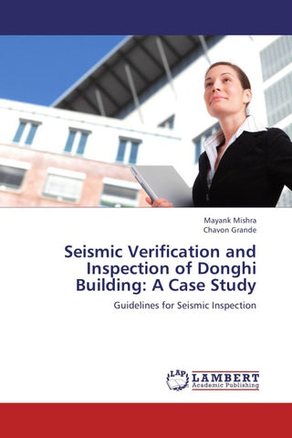 Seismic Verification and Inspection of Donghi Building: A Case Study