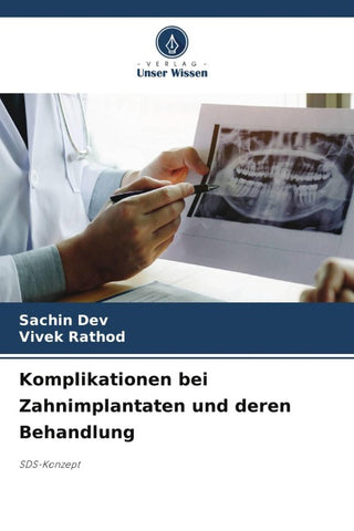 Komplikationen bei Zahnimplantaten und deren Behandlung
