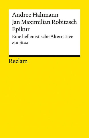 Epikur. Eine hellenistische Alternative zur Stoa