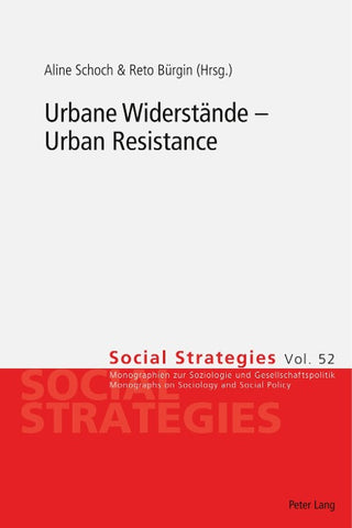 Urbane Widerstände – Urban Resistance