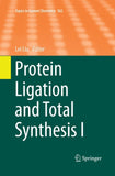 Protein Ligation and Total Synthesis I