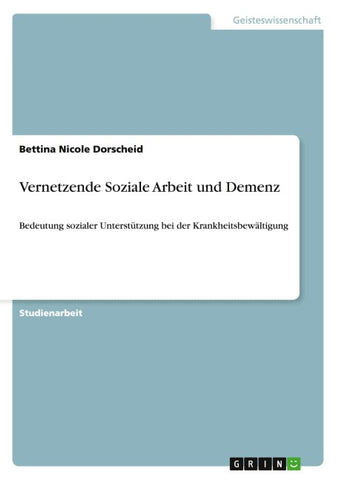 Vernetzende Soziale Arbeit und Demenz