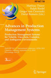 Advances in Production Management Systems. Production Management Systems for Volatile, Uncertain, Complex, and Ambiguous Environments