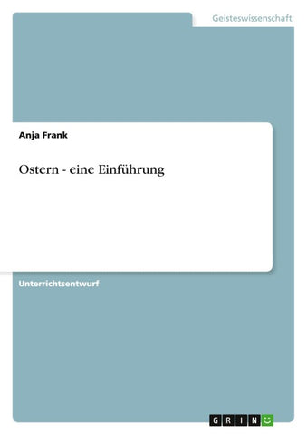 Ostern - eine Einführung