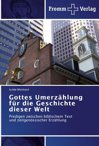 Gottes Umerzählung für die Geschichte dieser Welt