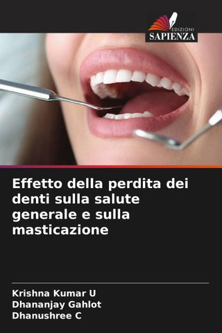 Effetto della perdita dei denti sulla salute generale e sulla masticazione
