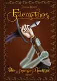 Elemythos - Die fremde Tochter