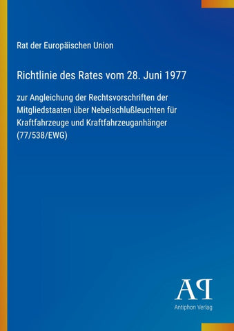 Richtlinie des Rates vom 28. Juni 1977