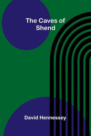 The Caves of Shend
