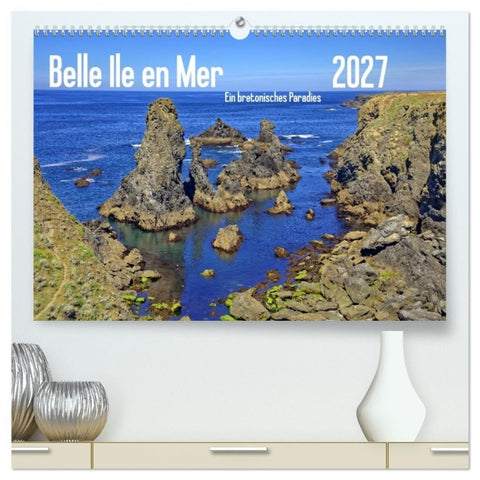 Belle Ile en Mer - Ein bretonisches Paradies (hochwertiger Premium Wandkalender 2027 DIN A2 quer), Kunstdruck in Hochglanz