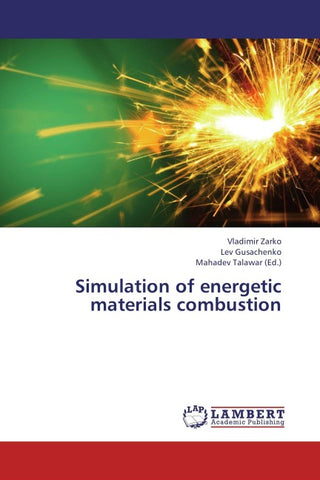Simulation of energetic materials combustion