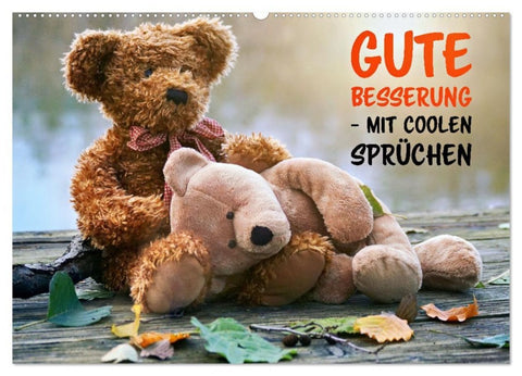 Gute Besserung - mit coolen Sprüchen (Wandkalender 2027 DIN A2 quer), CALVENDO Monatskalender