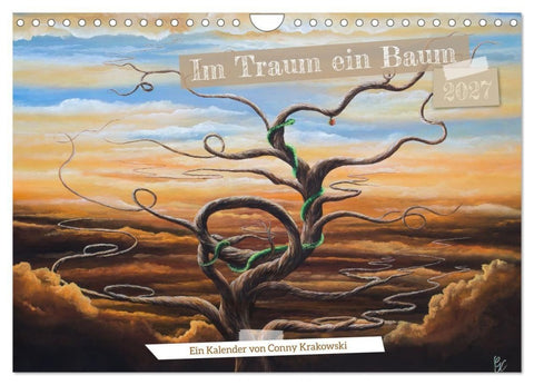 Im Traum ein Baum (Wandkalender 2027 DIN A4 quer), CALVENDO Monatskalender
