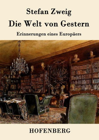 Die Welt von Gestern