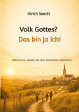 Volk Gottes? Das bin ja ich!