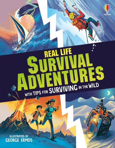 Real Life Survival Adventures