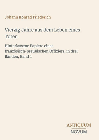 Vierzig Jahre aus dem Leben eines Toten